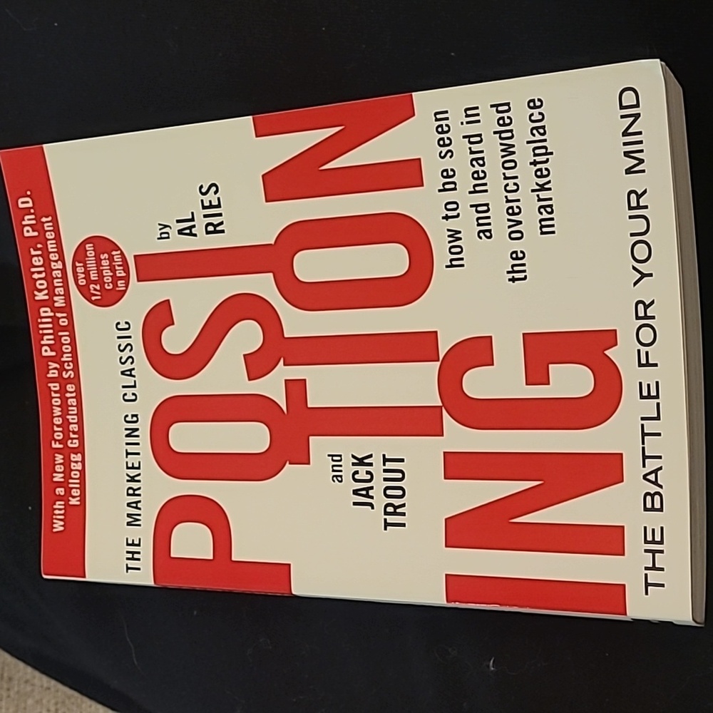 The marketing classic positioning the battle for your mind paperback book